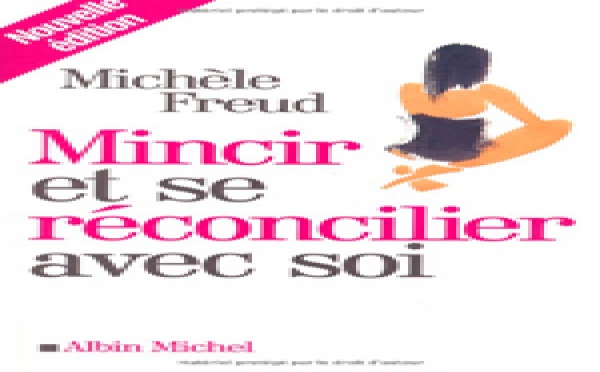 Michèle FREUD, 2 ouvrages: Mincir et se réconcilier avec soi - Réconcillier l'âme et le corps